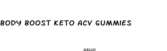 body boost keto acv gummies