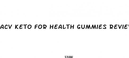 acv keto for health gummies reviews