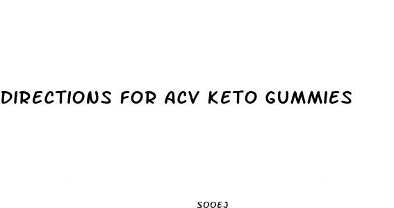 directions for acv keto gummies