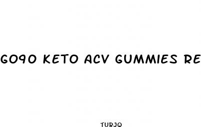 go90 keto acv gummies review