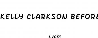 kelly clarkson before and after her weight loss