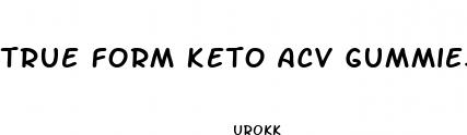 true form keto acv gummies website