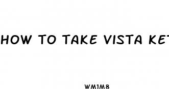 how to take vista keto acv gummies