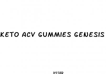 keto acv gummies genesis