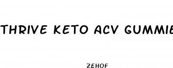 thrive keto acv gummies